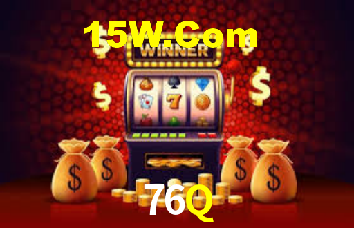 76Q,76Q Bet